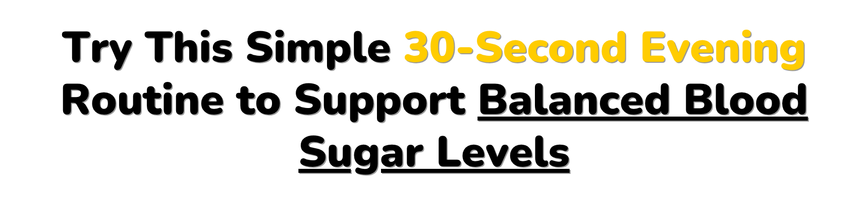 30-second evening routine